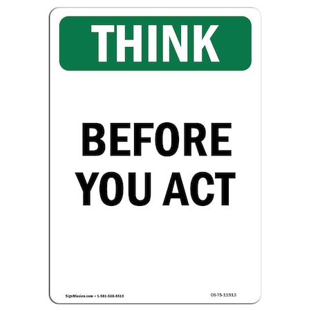 OSHA THINK Sign, Before You Act, 7in X 5in Decal